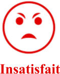 Insatisfait